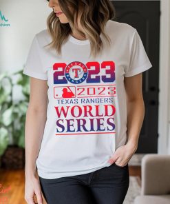 2023 Texas Rangers World Series Shirt