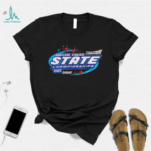 2023 Usbands Maryland virginia State Championships T Shirt