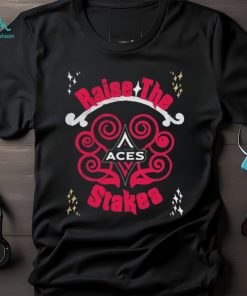 2023 WNBA Finals Las Vegas Aces Raise The Stakes Shirt, hoodie, sweater, long sleeve and tank top 2023 WNBA Finals Las Vegas Aces Raise The Stakes Shirt