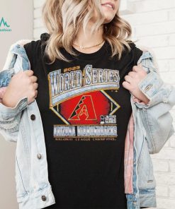 2023 World Series Arizona National League Champs shirt