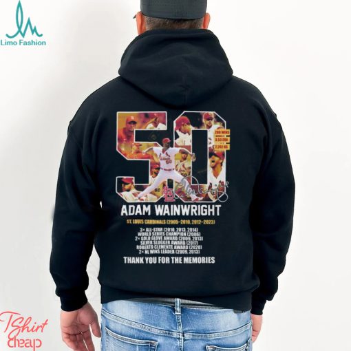 50 Adam Wainwright St Louis Cardinals 2005 – 2010, 2012 – 2023 Thank You For The Memories Unisex T Shirt