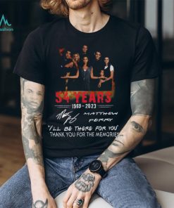 54 Years 1969 – 2023 Matthew Perry Ill Be There For You Thank You For The Memories T Shirt