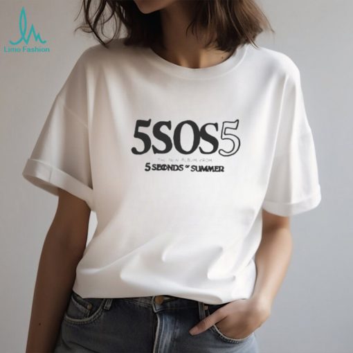 5sos5 the new album from 5 second & summer T shirt