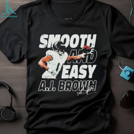 A.j. Brown Philadelphia Smooth And Easy Signature T shirts