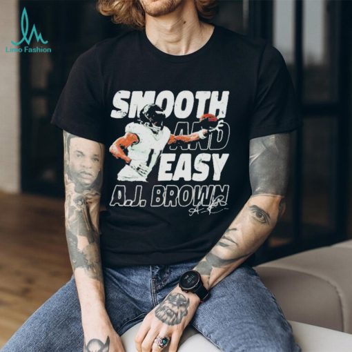A.j. Brown Philadelphia Smooth And Easy Signature T shirts