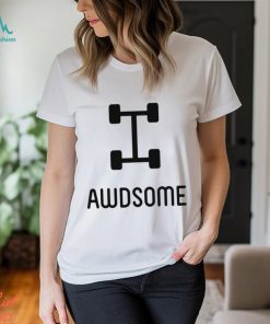 AWDSOME IV Shirt