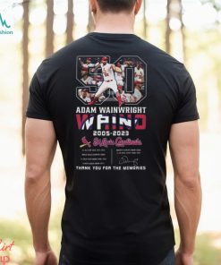 Adam Wainwright Waino 2005 – 2023 St Louis Cardinals Thank You For The Memories T Shirt