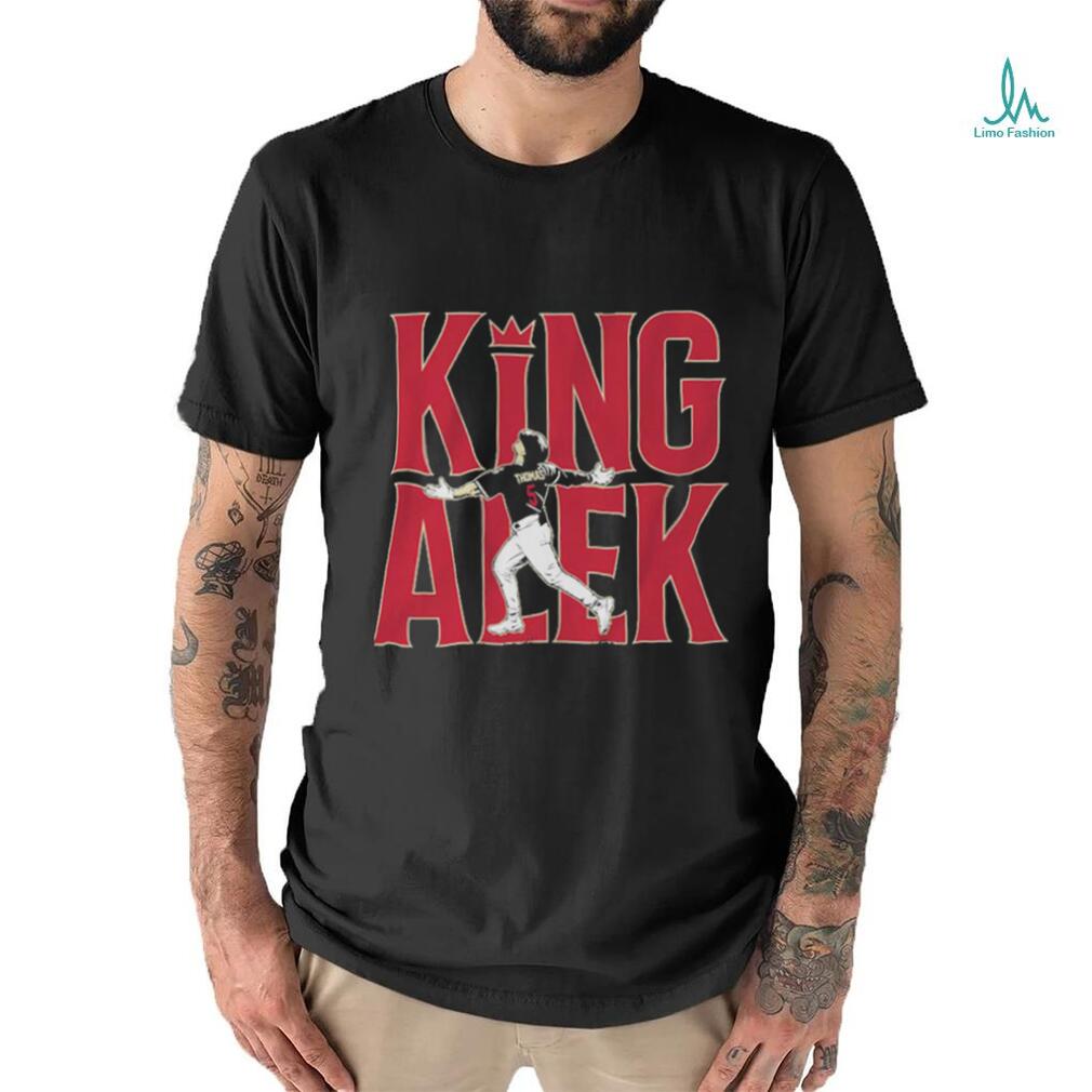 Alek Thomas king Alek shirt, hoodie, sweater and v-neck t-shirt