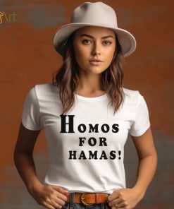 Alex Stein 99 Homos For Hamas shirt