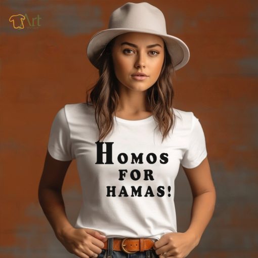 Alex Stein 99 Homos For Hamas shirt