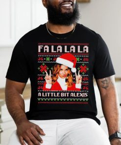 Alexis Rose Fa La La La A Little Bit Alexis Ugly Christmas Shirt