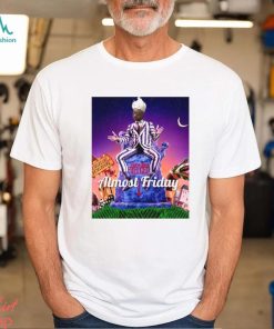 Almost Friday Beetlejuice Shirt