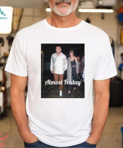 Almost Friday Travis & Taylor Shirt