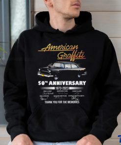 American Graffiti 50th Anniversary 1973 2023 Thank You for the memories signatures shirt
