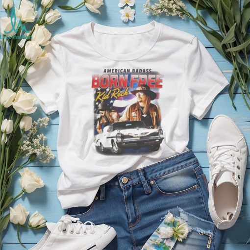 American badass born free shirt