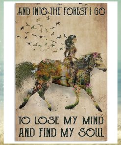 And Into The Forest I Go To Lose My Mind Vertical Poster