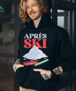 Apres ski new shirt