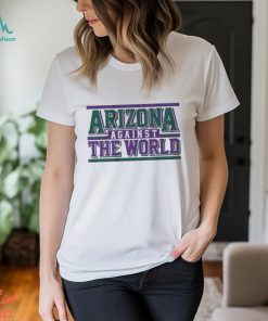 Arizona Against The World Shirt