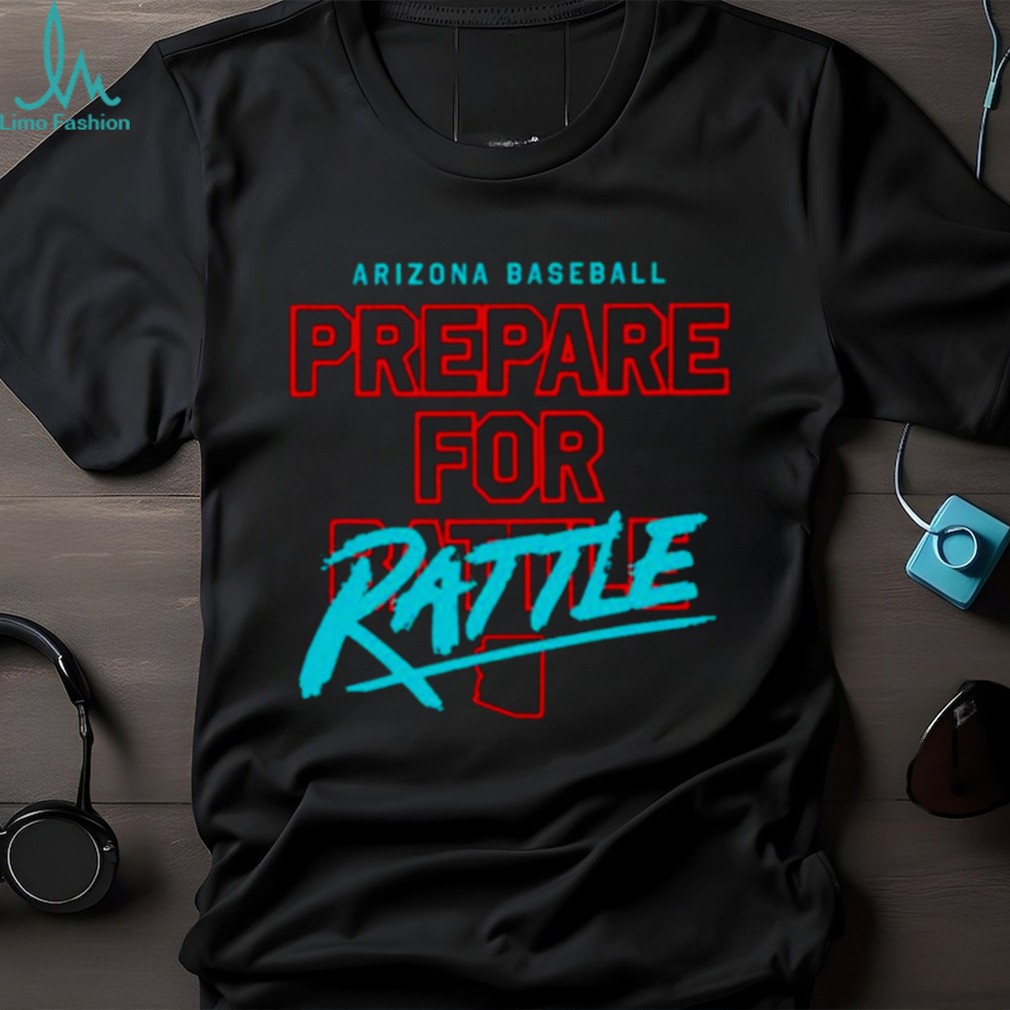 Arizona Baseball prepare for tattle shirt Arizona Baseball prepare for tattle shirt