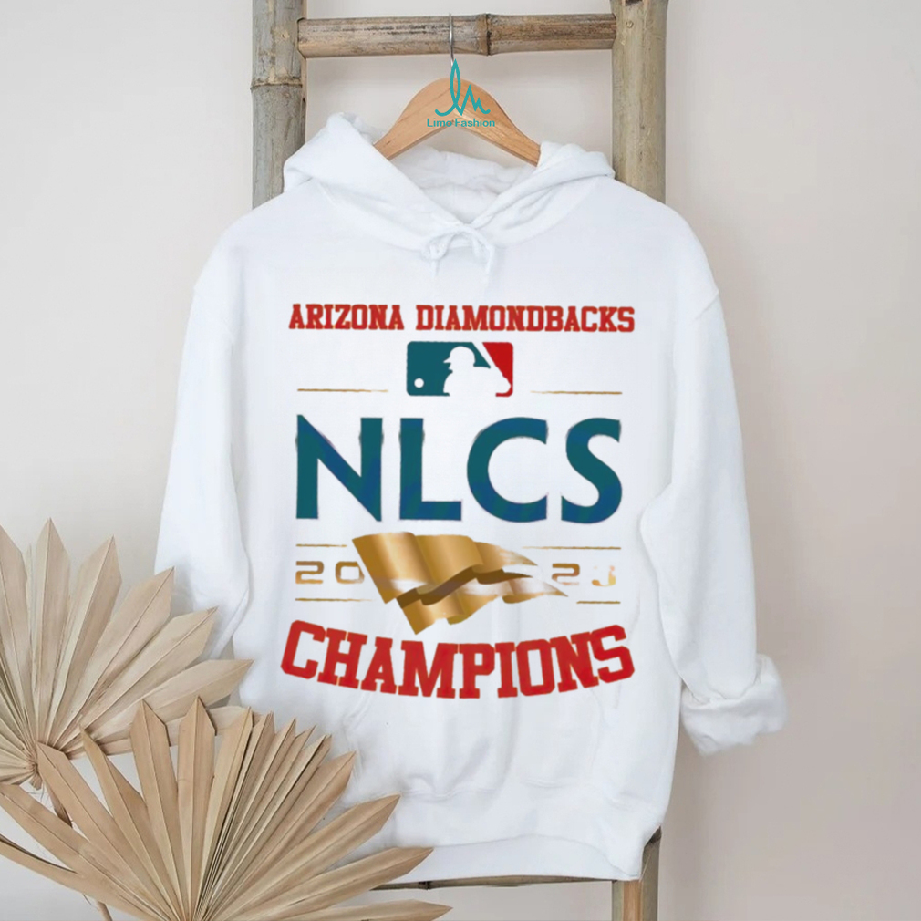 Arizona Diamondbacks NLCS 2023 National League Division Series shirt Arizona Diamondbacks NLCS 2023 National League Division Series shirt