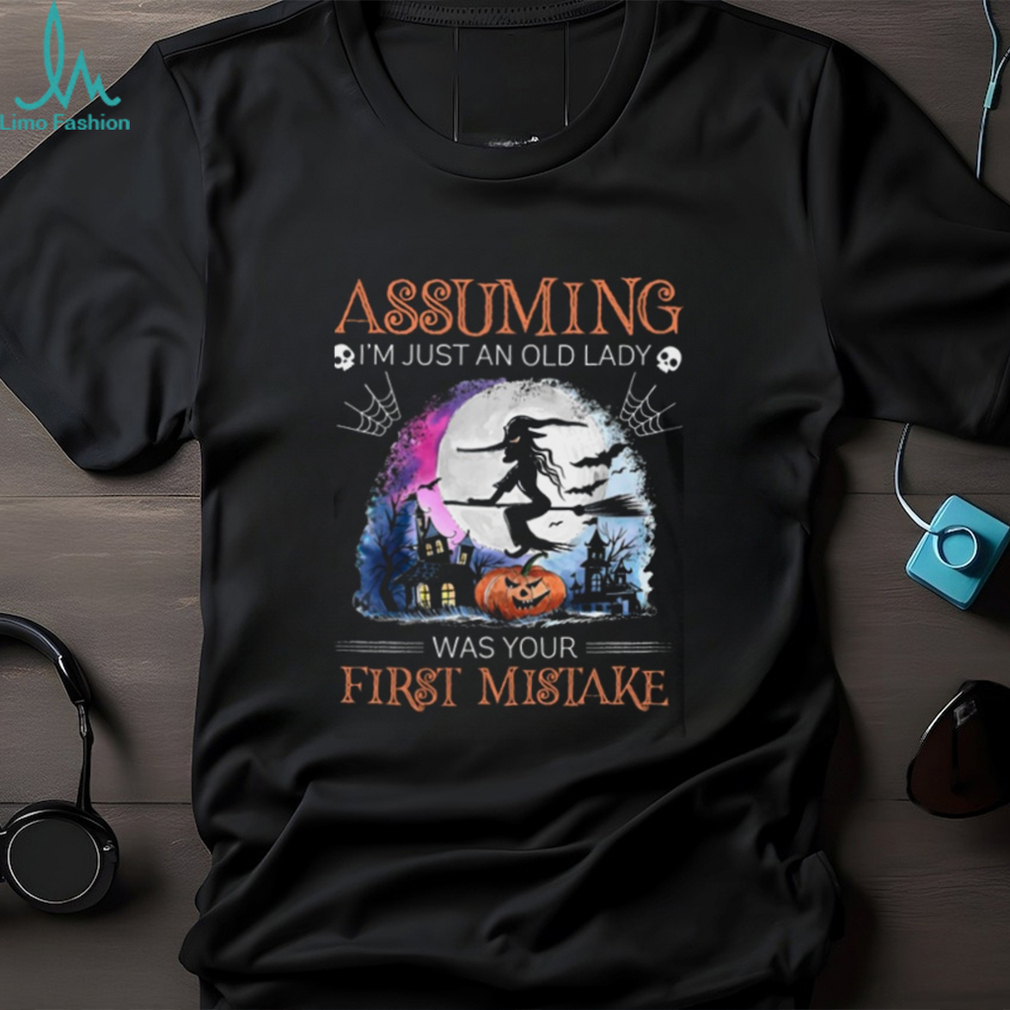 Assuming I'm just an old lady Classic T Shirt Assuming I'm just an old lady Classic T Shirt