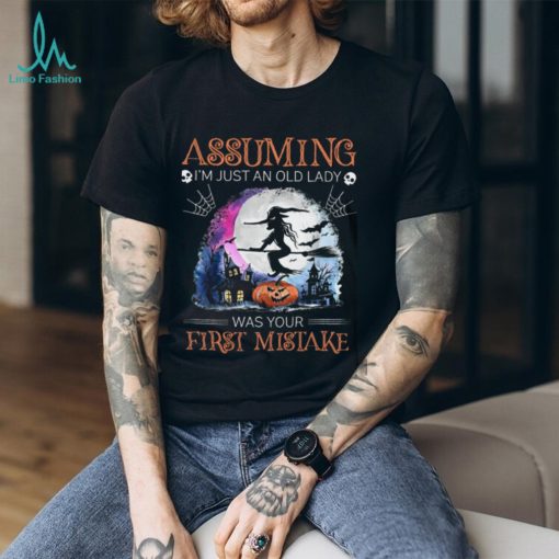 Assuming I’m just an old lady Classic T Shirt