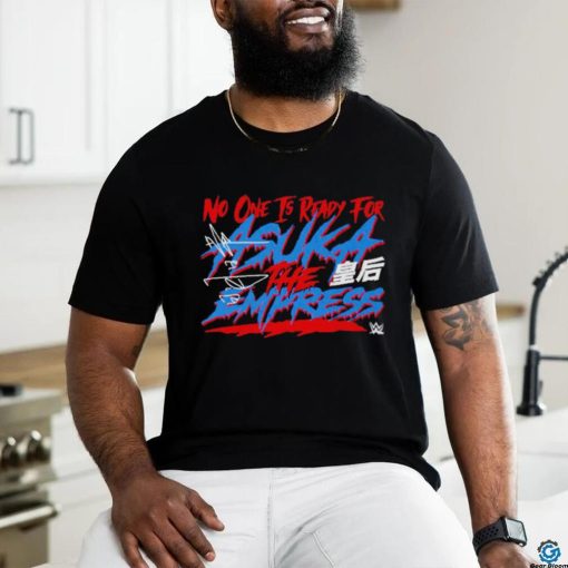 Asuka No One Is Ready Women Superstars WWE Shirt