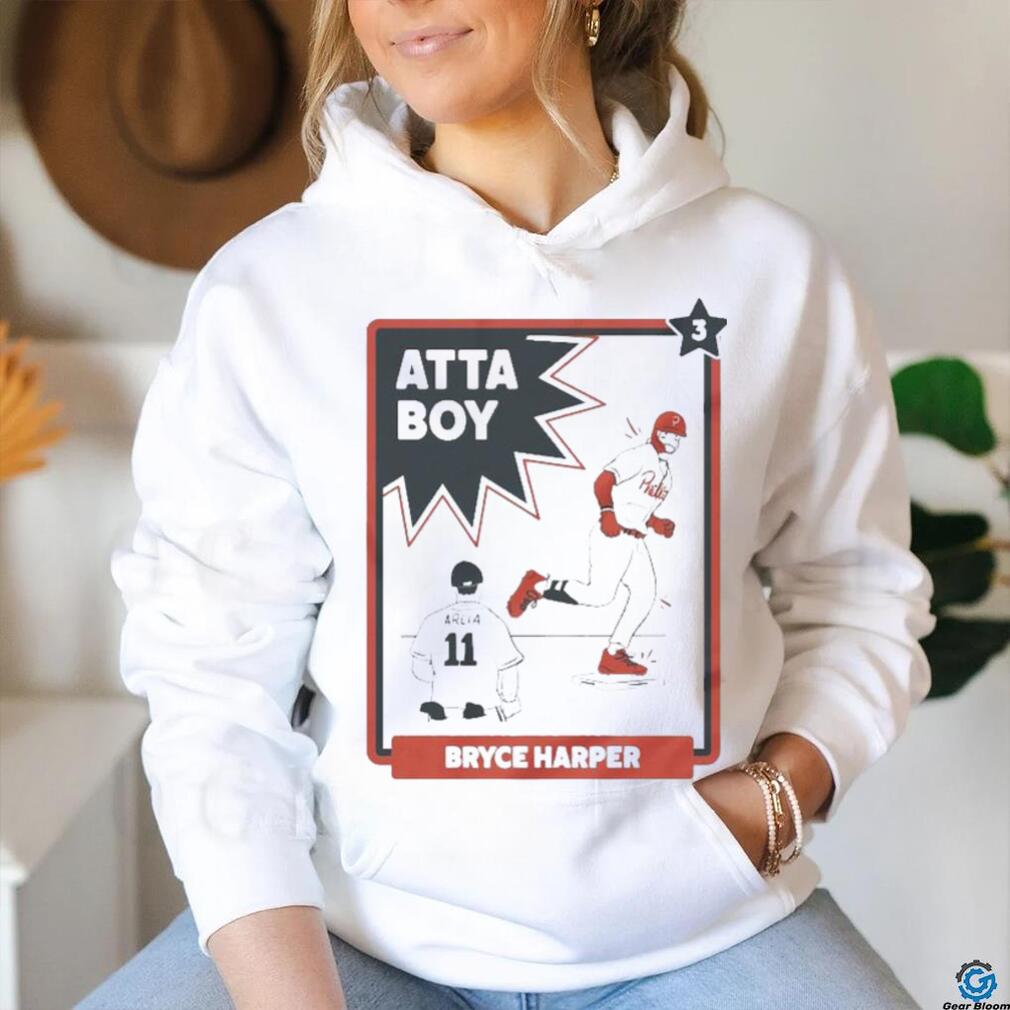 Atta boy Bryce Harper 2023 Shirt Atta boy Bryce Harper 2023 Shirt
