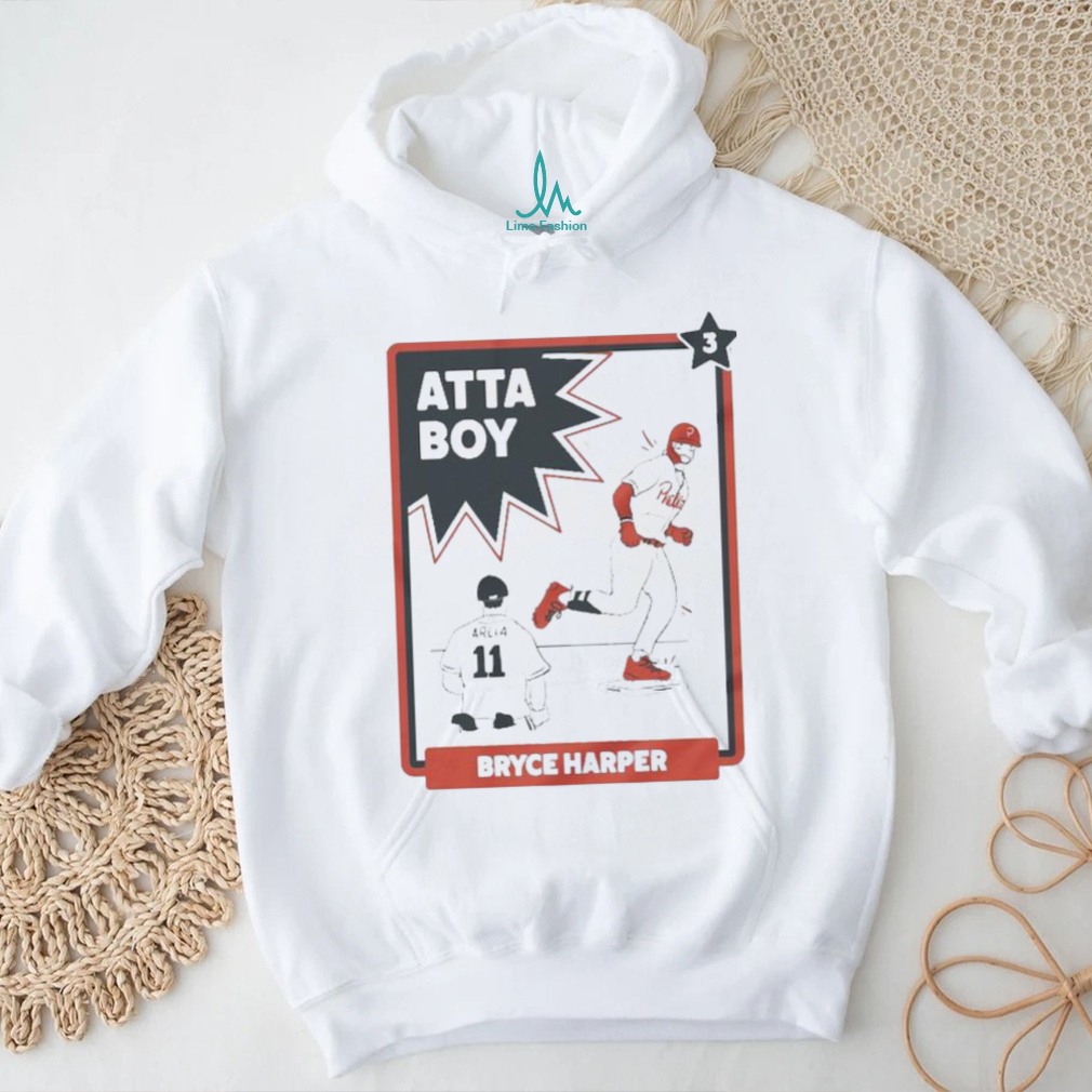 Atta boy Bryce Harper 2023 Shirt Atta boy Bryce Harper 2023 Shirt