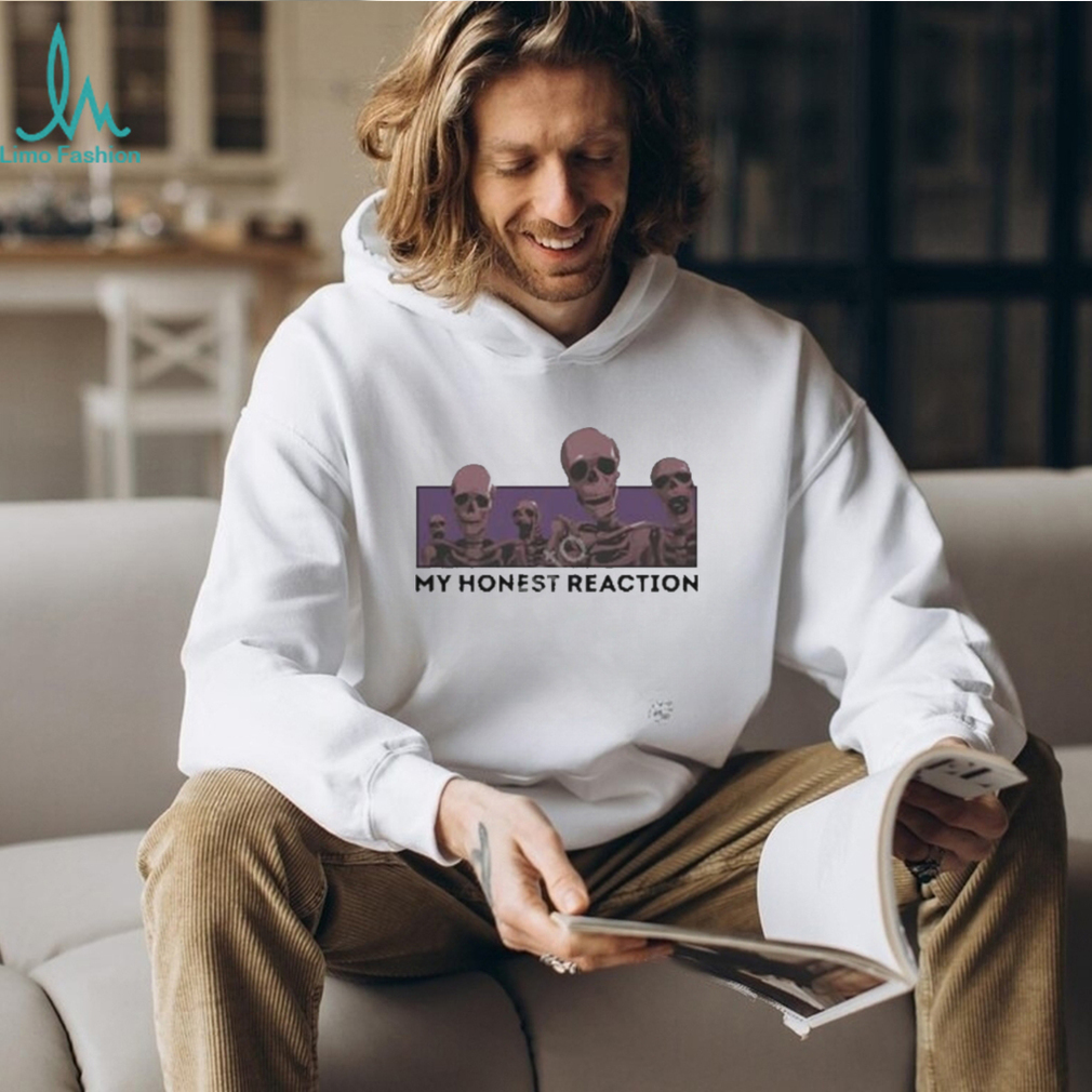 Awesome Dippy Tees store my honest reaction skeletons T shirt Awesome Dippy Tees store my honest reaction skeletons T shirt