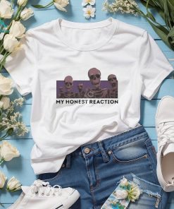 Awesome Dippy Tees store my honest reaction skeletons T shirt, hoodie, sweater, long sleeve and tank top Awesome Dippy Tees store my honest reaction skeletons T shirt