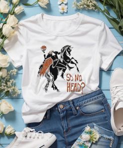 Awesome Horse shop so no head halloween T Shirt