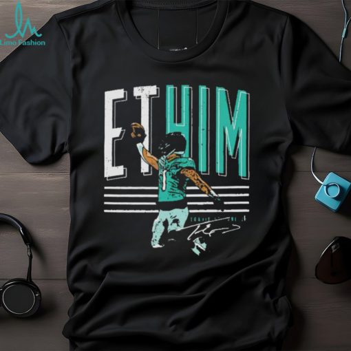 Awesome Travis Etienne Jacksonville ET Him shirt