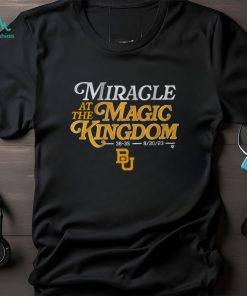 BAYLOR FOOTBALL MIRACLE AT THE MAGIC KINGDOM SHIRT