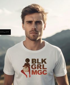 BLK GRL MGC Shirt