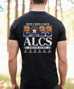 Back 2 Back 2 Back 2023 Alcs Houston Astros Shirt - Peanutstee