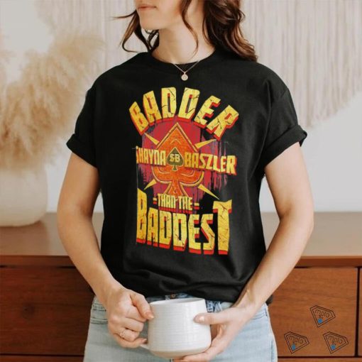 Badder Shayna Baszler than the baddest shirt