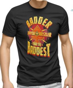 Badder Shayna Baszler than the baddest shirt