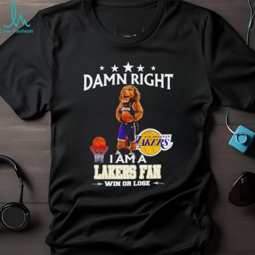 Bailey mascot damn right I am a Lakers fan win or lose shirt