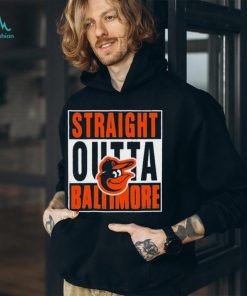 Baltimore Orioles Straight Outta Baltimore Shirt - Peanutstee