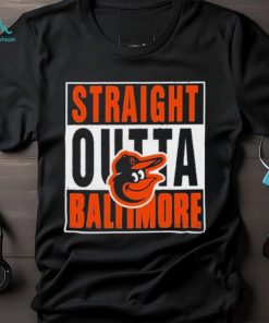 Baltimore Orioles Straight Outta Baltimore Shirt