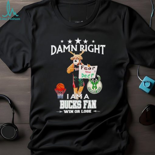 Bango mascot damn right I am a Bucks fan win or lose shirt