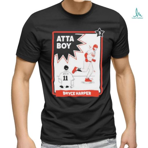 Baseballin Atta Boy Bryce Harper shirt