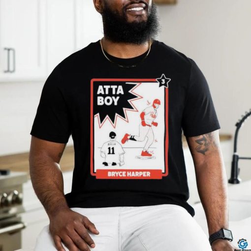 Baseballin Atta Boy Bryce Harper shirt