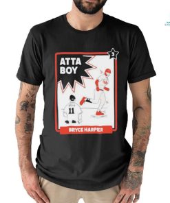 Baseballin Atta Boy Bryce Harper shirt