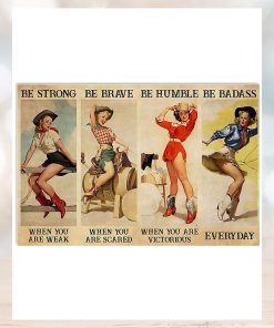 Be Strong Be Brave Be Humble Be Barass Horizontal Poster