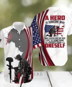 Beach Shirt Find Soldier A Hero Is Someone Who Has Gien His Or Her Life Hawaiian Aloha