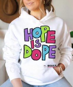 Beastphilanthropy Mrbeast Hope Is Dope shirt, hoodie, sweater, long sleeve and tank top Beastphilanthropy Mrbeast Hope Is Dope shirt