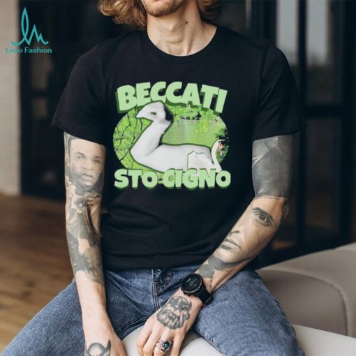 Beccati Sto Cigno T Shirts