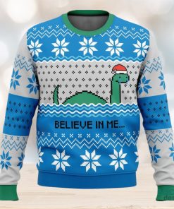 Believe In Me…Nessie 3D Ugly Christmas Sweater Unisex Christmas Sweater For Men And Women